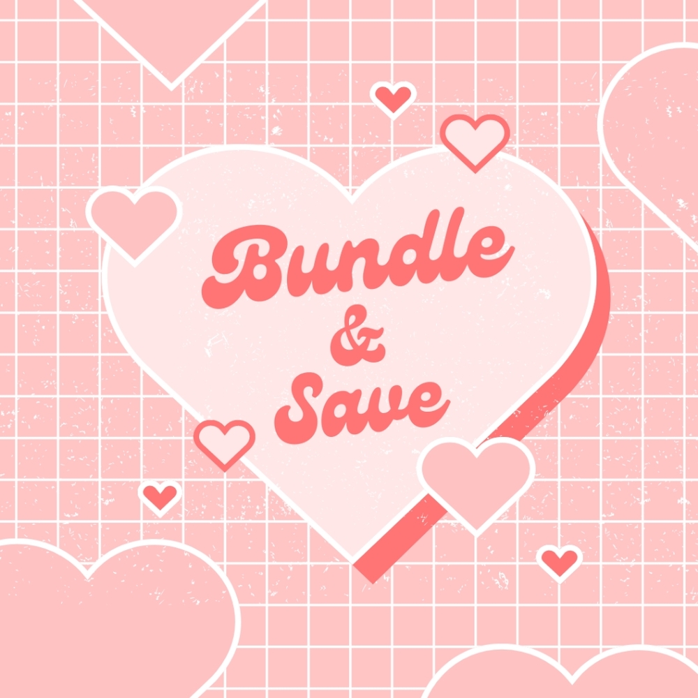 Bundle & Save!